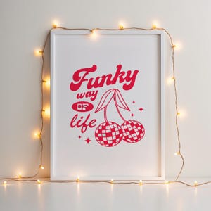 Arte mural imprimible con un estilo de vida funky / Póster retro de cereza disco / Descarga digital con estética roja audaz de los años 70 / Arte tipográfico moderno