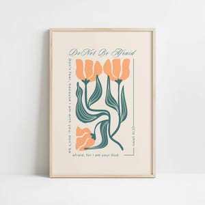 Do Not Be Afraid Bible Verse Print | Isaiah 41:10 Scripture Art | Christian Floral Wall Decor | Inspirational Digital Download