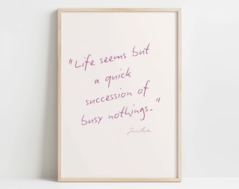 Jane Austen Quote | Famous Quote Poster | Printable Wall Art | Gift for Women | Book Lover Gift | Home decor | Booktok | Booktok Quotes
