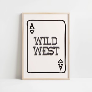 Wild West Printable Wall Art | Ace Playing Card Western Poster | Cowboy Typography Decor | Digital Download for Rustic Country Game Room