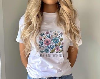 Growth no perfection, Jersey Short Sleeve Tee, Positive shirt, Happy tee, Mental health Tee, Teacher Tee, Gift shirt