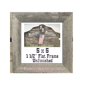 May include: A 5x5 inch unfinished wood picture frame with a 1 1/2 inch wide flat profile. The frame is made by Rumsey Rustics, a company that specializes in custom wooden items.