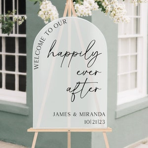 Welcome To Our Happily Ever After Wedding Sign, Arched Wedding Sign, Acrylic Wedding Signs, Wedding Signage