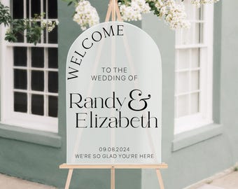 Personalized Welcome To the Wedding of Sign, Entrance Wedding Sign, Acrylic, Arch Wedding Sign, Custom Wedding Signage