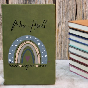 Customized Teacher Journal, Teach Inspire Care, Thank You Gift for Teacher, Things My Students Say, End of Year Teacher Appreciation Book