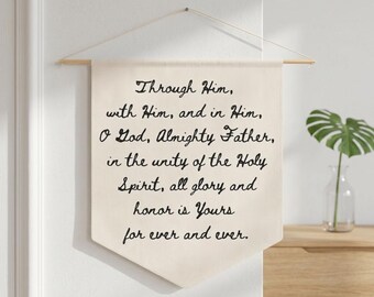 Catholic Mass Quote Pennant Banner Mass Doxology Wall Hanging for Catholic Home Decor Faith Wall Sign Gift Idea Catholic Home Wall Art