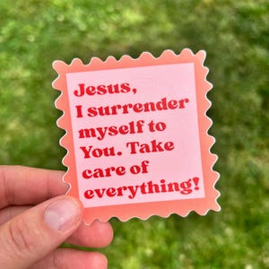 Surrender Prayer Sticker Catholic Gift for Her Laptop Prayer Sticker Water Bottle Catholic Art Gift Idea Back to School Catholic Decor