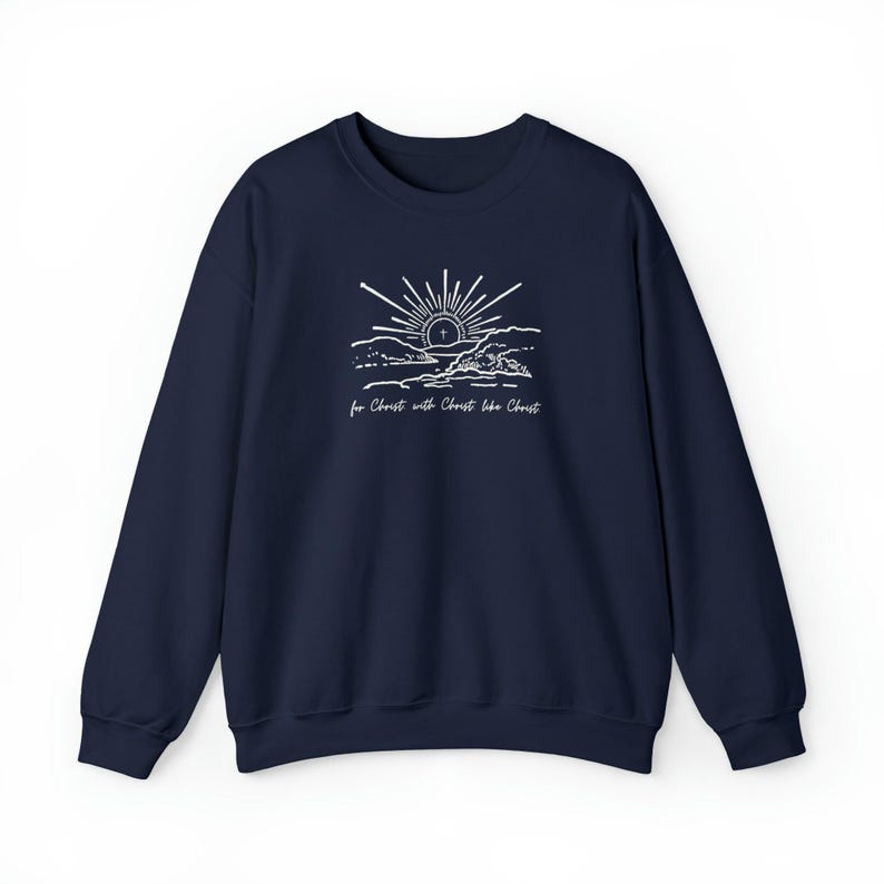 Christ Centered Sweatshirt Spiritual Message Apparel Faith Based Clothing Minimalist Christian Design Biblical Quote Inspiration Unisex Style Comfortable Fabric Daily Wear Church Outfit Casual Look Modern Expression Gift Idea Special