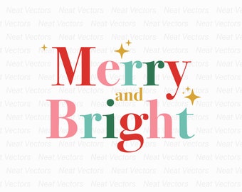 Merry and Bright SVG, Merry Christmas svg, Christmas Family svg, Christmas Shirt Print, Instant Download