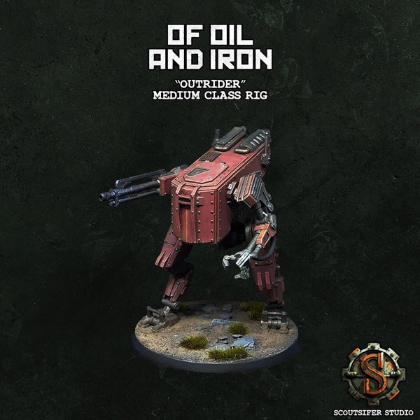 Outrider Rig - Of Oil And Iron- The Krim Corporation - Scoutsifer Studios - Mech Dieselpunk Smoglands Walker Sentinel Guard Imperial Proxy