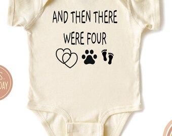 There Were Four Baby Announcement Bodysuit, Pet Gift, Dog Cat Paws Baby Shirt, Baby Shower Gift, Pregnancy Announcement Shirt, New Baby Tee