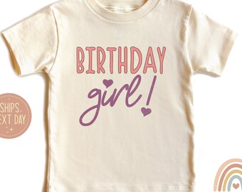 Birthday Girl Shirt, 100% Cotton Toddler Tee, Kids Celebration Top