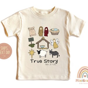 True Story Nativity Kids Shirt, Christmas Christian Tee