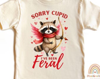 Raccoon Valentines Day Shirt, Sorry Cupid I've Been Feral Gift For Kids, Funny Valentine Toddler T Shirt, Cute Heart Love Baby Onesie®