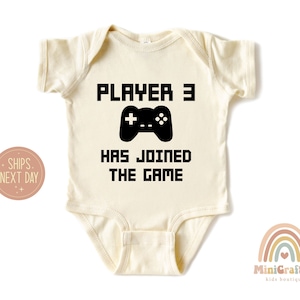 Newborn Gift - Player 3 Has Joined the Game Baby Onesie®, Computer Gamer Tee- Birth Announcement Shirt, Gamer Parents New Baby Gift