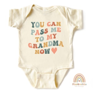 Pass Me To Grandma Baby Onesie®, Baby Shower Gift, Gift For New Grandma, Cute Grandma Newborn Baby Onesie®, Grandma Favorite Baby Bodysuit