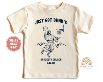 Baptism Kids T-Shirts And Onesie®, Custom Church Date, Funny Christian Basketball Gift for Kids, Just Got Dunk&#39;d Shirt, Religious Baby Tee