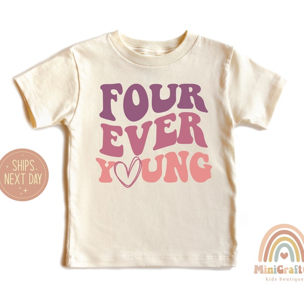 Four Ever Young 4th Birthday Shirt, Handmade Cotton Kids Tee