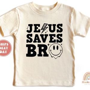Jesus Saves Bro Christian Kids T-Shirt, Inspirational Christian Gift for Kids, Faith-Based Toddler Tee, Religious Baby Shirt, Christian Tee