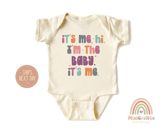 It's Me Hi I'm the Baby It's Me, Baby Bodysuit, Toddler Shirt, 2023 Concert Shirt, Kids Baby Shower Gift