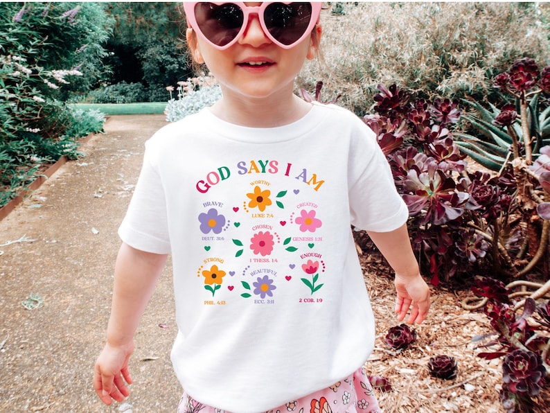 God Says I Am Girl Shirt, Christian Toddler Gift, Jesus Sweatshirt, Baptism gift Girl Tee, Christian Clothing, Brave Worthy Strong Inspirational Sweater for Children, Flower Baby Girl Outfit, Floral Bible Verse Kids T-Shirt, Faith Based Outfit