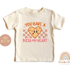 Kids Pizza Love Shirt-You Have a Pizza My Heart, Toddler Girl Clothes, Toddler Pizza Heart Shirt, Valentines Day Pizza Shirt, Pizza Onesie®