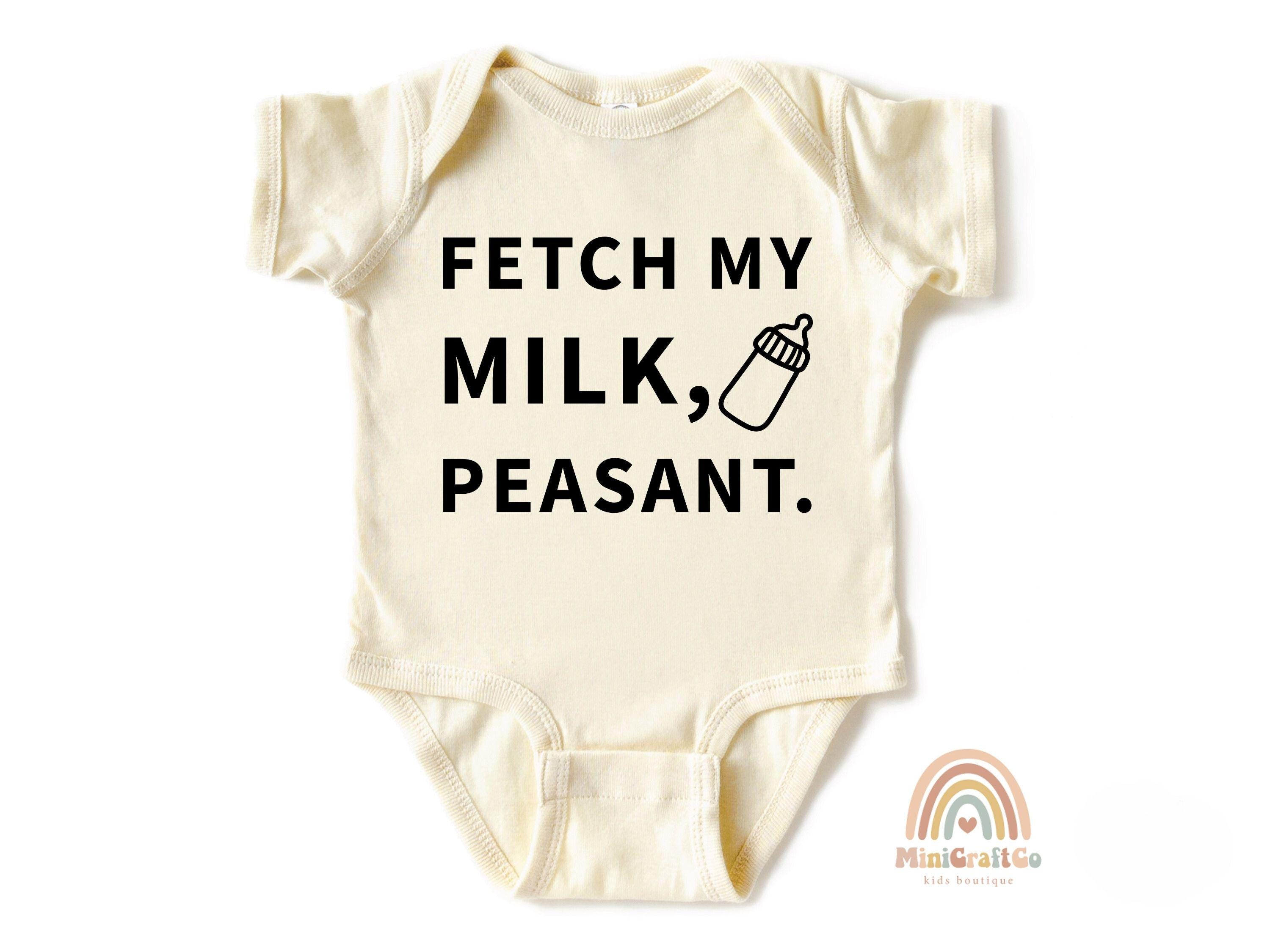 Funny Baby Onesie®, Baby Shower Gift, Fetch My Milk Peasant Baby