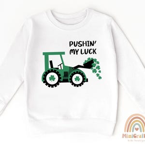 Kids Pushing My Luck St Patricks Day Toddler Sweatshirt, Irish Gifts For Kids, Cute Green Shamrock Crew Neck, Custom Name Lucky 2T 3T 4T Sweatshirt, Funny St Paddys Gifts, Tractor Toddler 5T Sweatshirt, Green Shamrock Sweatshirt, Lucky Sweatshirt