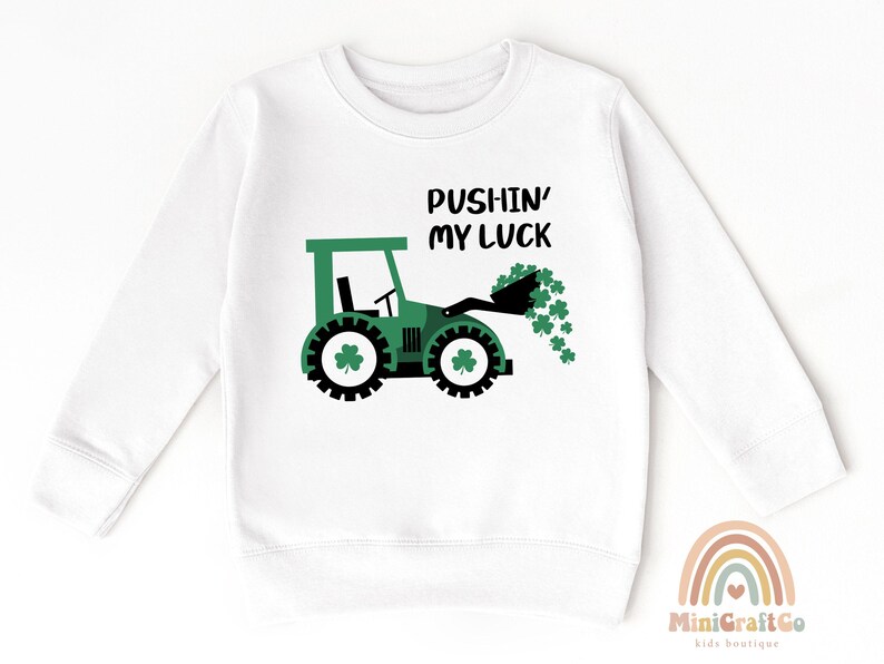 Kids Pushing My Luck St Patricks Day Toddler Sweatshirt, Irish Gifts For Kids, Cute Green Shamrock Crew Neck, Custom Name Lucky 2T 3T 4T Sweatshirt, Funny St Paddys Gifts, Tractor Toddler 5T Sweatshirt, Green Shamrock Sweatshirt, Lucky Sweatshirt