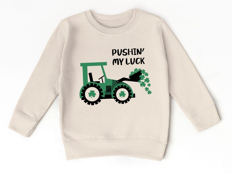 Kids Pushing My Luck St Patricks Day Toddler Sweatshirt, Irish Gifts For Kids, Cute Green Shamrock Crew Neck, Custom Name Lucky 2T 3T 4T Sweatshirt, Funny St Paddys Gifts, Tractor Toddler 5T Sweatshirt, Green Shamrock Sweatshirt, Lucky Sweatshirt