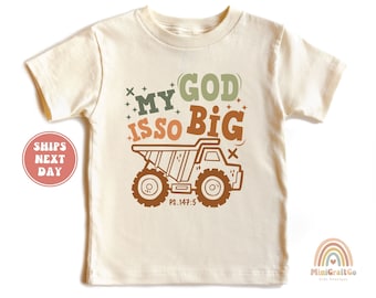 My God Is So Big Christian Kids T-Shirt, Christian Gift for Children, Faith-Based Toddler Tee, Inspirational Baby Shirt, Religiou Tee