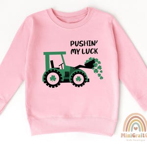 Kids Pushing My Luck St Patricks Day Toddler Sweatshirt, Irish Gifts For Kids, Cute Green Shamrock Crew Neck, Custom Name Lucky 2T 3T 4T Sweatshirt, Funny St Paddys Gifts, Tractor Toddler 5T Sweatshirt, Green Shamrock Sweatshirt, Lucky Sweatshirt