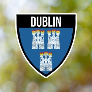 Dublin Sticker Shield Waterproof for Laptop, Car, Book, Water Bottle, Helmet, Toolbox