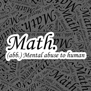 Math Meme Sticker Waterproof, Quote Sticker for Laptop Car, Book, Water Bottle, Helmet, Travel Bag, ...