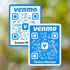May include: Two blue and white Venmo QR code stickers with the text "Venmo" and "Custom Message".