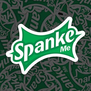 Spank me Meme Sticker Waterproof, Vinyl Decal, for Laptop Car, Book, Water Bottle, Helmet, Travel Bag, ...