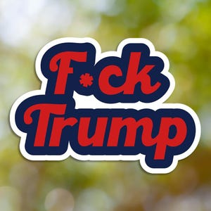 Autocollant F*ck Trump, autocollant anti-atout, décalcomanie en vinyle, pour ordinateur portable, voiture, livre, bouteille d&#39;eau, casque, sac de voyage, ...