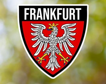 Frankfurt Aufkleber Schild wasserfest für Laptop, Auto, Buch, Wasserflasche, Helm, Werkzeugkiste