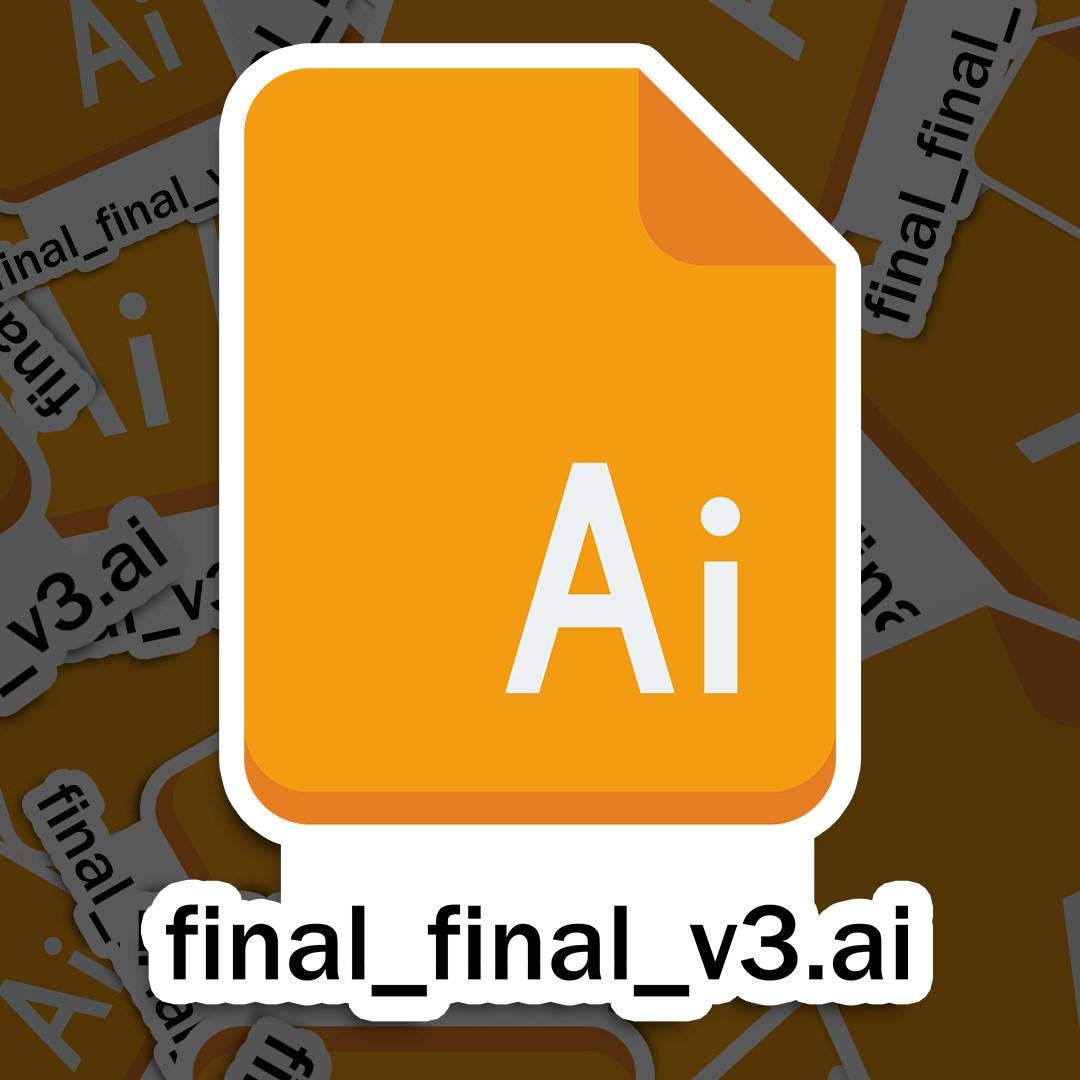Illustrator Final Version Meme Sticker, IT Sticker Vinyl, Meme Decal, for Laptop Car, Book, Water Bottle, Helmet, Travel Bag, ...