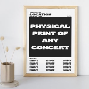 Custom concert print made for any concert, high quality photo paper used.