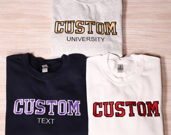 Custom Text Embroidered Sweatshirt, Personalized University Embroidery Hoodie, Custom Varsity Outfit, Customized Women Clothing, Custom Gift