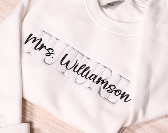 Custom Future Mrs Embroidered Sweatshirt, Personalized Wifey Embroidery Hoodie, Bridal Party Outfit, Engagement Gifts, Wedding Party Gifts