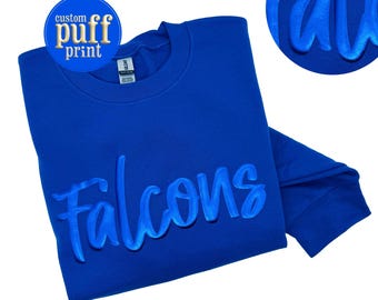 Custom Puff Print Team Name Sweatshirt, Personalized Embossed Mascot Sweatshirt, Custom School Mascot Sweater, Gift Idea, Puff Print Hoodie