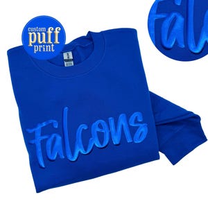 Custom Puff Print Team Name Sweatshirt, Personalized Embossed Mascot Sweatshirt, Custom School Mascot Sweater, Gift Idea, Puff Print Hoodie