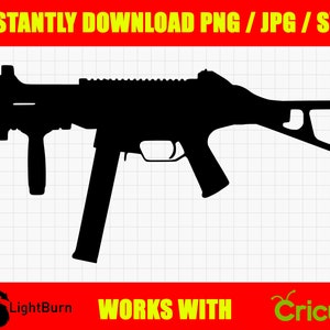 May include: Black silhouette of a submachine gun with a magazine and a handle. The image includes the text "INSTANTLY DOWNLOAD PNG / JPG / SVG" at the top and "WORKS WITH Cricut" at the bottom. The LightBurn logo is also present.