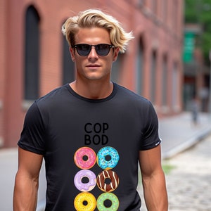 Cop Bod Donut Delight T-Shirt