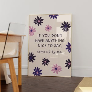 Cute Quote Poster Printable Wall Art Fun Typography Print Trendy Wall Art Sassy Girly Art Print Modern Living Room Decor Floral Art