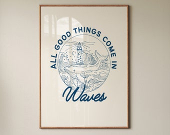 Beachy Wall Art Surf Poster Wave Poster Modern Nautical Art Whale Poster Ocean Quote Art Beachy Room Decor Coastal Quote Art Boho Surf Print