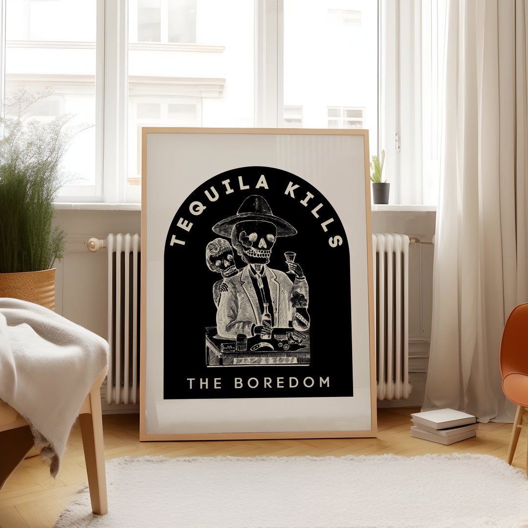 Tequila Kills Poster Western Home Decor Cocktail Print Bar Cart Art