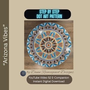 Dot Mandala Tutorial for Beginners | Arizona Vibes Dot Art Pattern | Step-by-Step Tutorial | Printable Digital Download